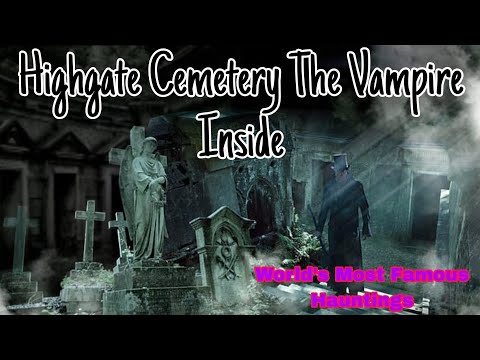 Highgate Cemetery The Vampire Inside