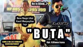 Download lagu Lagu Bikin Nangis || BUTA || Cipt.H.Rhoma Irama || Voc.Kancil ||  Di Balik Kekurangan Ada Kelebihan. mp3