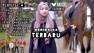 Download lagu Sholawat Terbaru Terpopuler - Full Album Bebiraira mp3