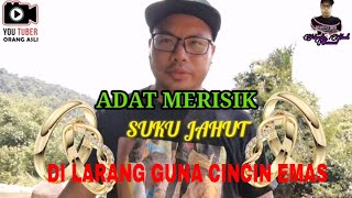 Download lagu #1 Adat Merisik Suku Jahut, Dilarang guna cincin emas #jahut #merisik #orangasli #cincinemas mp3