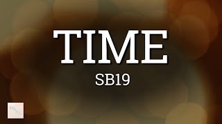 Download lagu TIME - SB19 ♫ LYRICS mp3 Download lagu TIME - SB19 ♫ LYRICS mp3