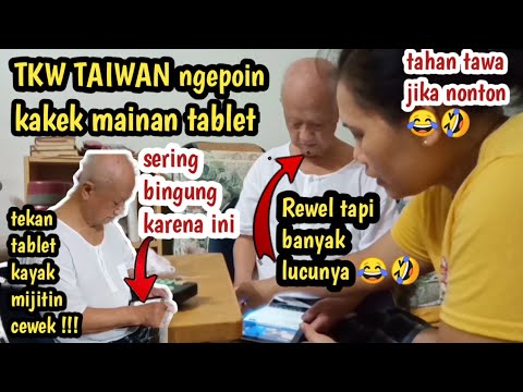 Vlog Tkw Taiwan - GANGGUIN SI MBAH MAINAN TABLET - SERING BINGUNG KARENA INI....😂🤣|| Siti Mardiyah