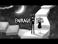 courage - bôa (lyrics)