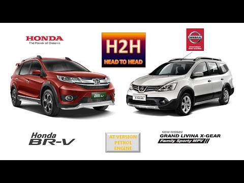 H2H #53 Honda BR-V vs Nissan Grand Livina X Gear
