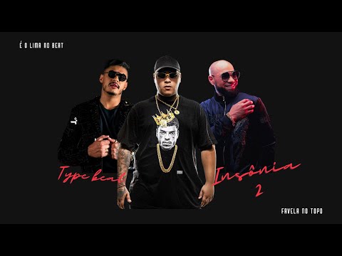 Type Beat. Insônia 2 - Tribo da Periferia, Hungria Hip Hop & MC Ryan SP ( Prod.  @Limanobeat  )