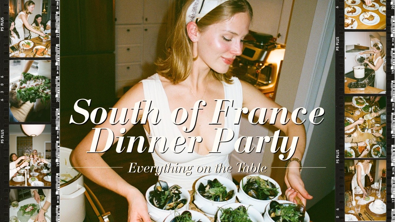 Come host a South of France Dinner Party with me!│ENTIRE PROCESS
