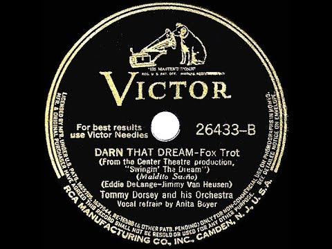 1939 Tommy Dorsey - Darn That Dream (Anita Boyer, vocal)