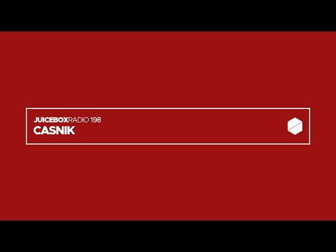 Juicebox Radio 198 - Casnik