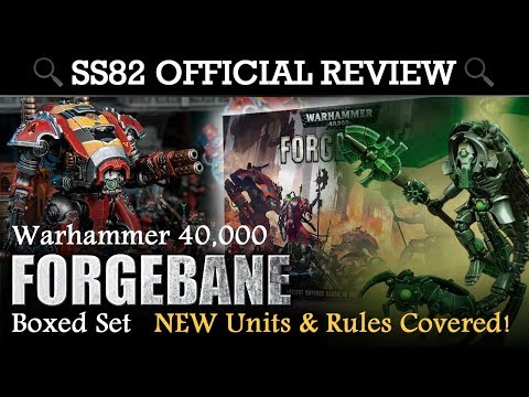 SS82 OFFICIAL REVIEW Warhammer 40K FORGBANE Boxed Set! *NEW* Units & Rules Covered!