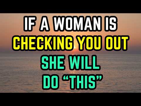 10 Hidden Signs a Woman Is Checking You Out (That Most Men Miss) #Dating #Psychology