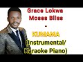Grace Lokwa x Moses Bliss - KUMAMA (Instrumental/Karaoke Piano)