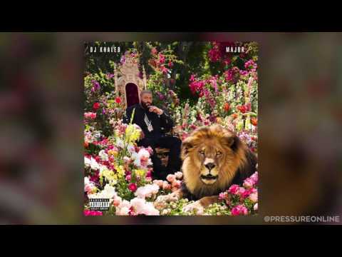 06. DJ Khaled - Ima Be Alright feat. Bryson Tiller & Future