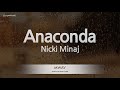 Nicki Minaj-Anaconda (Karaoke Version)