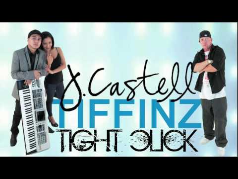 J. Castell & Tiffinz - Tight Click