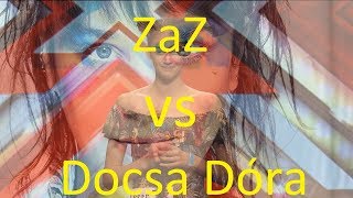 ZAZ VS Docsa Dóra (cover) - Comme ci comme ca (XFAKTOR 2018)
