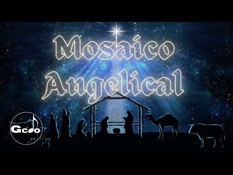 MOSAICO ANGELICAL - CORO VIRTUAL CONGREGADO