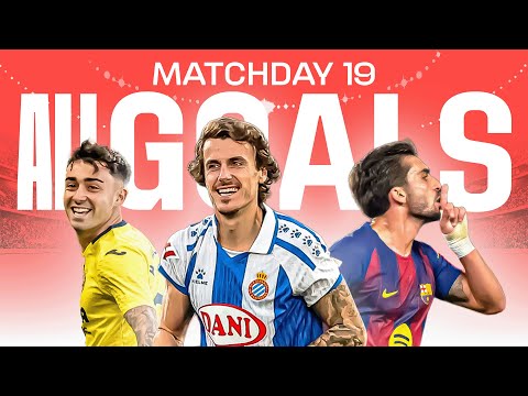 ALL GOALS MATCHDAY 19 LALIGA EA SPORTS 2025/26