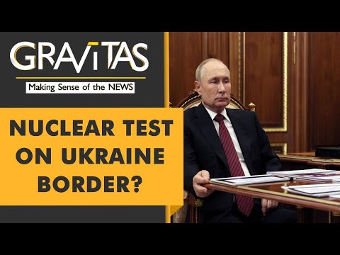 Gravitas: Russia's latest nuclear dare to the West