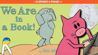 📒We Are in a Book! - An Elephant and Piggie Book - Animated & Read Aloud