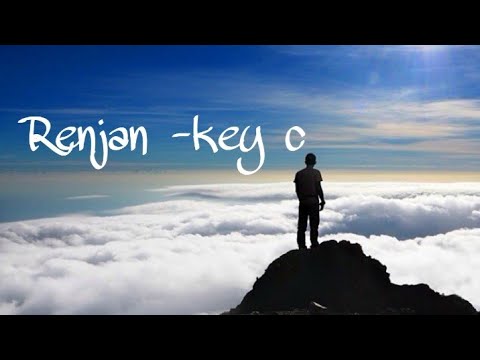 Renjan -key c (full audio lirik)