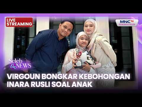🔴 VIRGOUN EXPOSES INARA RUSLI'S LIES ABOUT CHILDREN | LIVE CELEBRITY ON NEWS | FEBRUARY 11, 2026