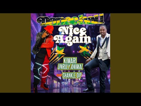 Dancehall Nice Again (feat. Shankle Dip)