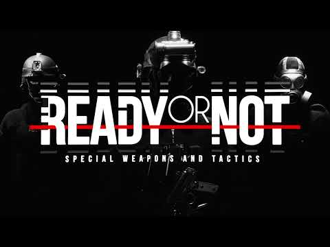 Ready Or Not OST - 213 Park Homes Combat Theme Extended