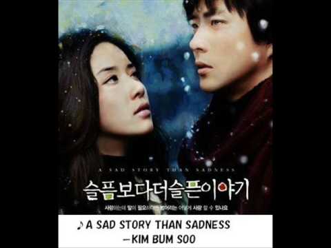A SAD STORY THAN SADNESS-KIM BUM SOO