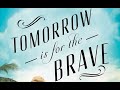 Kelly Bowen launch of Tomorrow is for the Brave