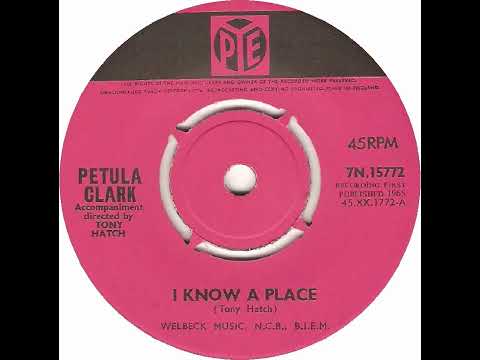 UK New Entry 1965 (60) Petula Clark - I Know A Place