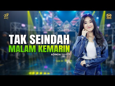 ADINDA RAHMA - TAK SEINDAH MALAM KEMARIN | Feat. OM SERA ( Official Music Video )
