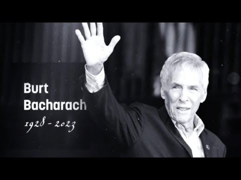 Legendary Composer & Singer Burt Bacharach Dies Aged 94