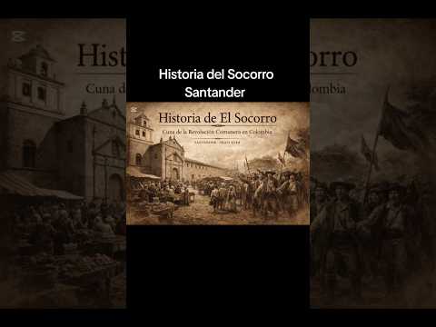 Historia del Socorro