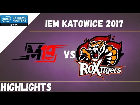 M19 vs ROX Highlights | IEM Katowice 2017 | M19 vs ROX Tigers