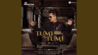 Download lagu Tumi Tumi mp3 Download lagu Tumi Tumi mp3