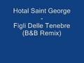 Hotel Saint George - Figli Delle Tenebre (B&B ...