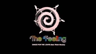 The Feeling - Dance for The Lights (feat. Róisín Murphy)