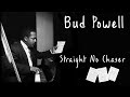 Bud Powell - Straight no chaser PIANO SOLO