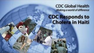preview picture of video 'CDC Responds to Cholera in Haiti'