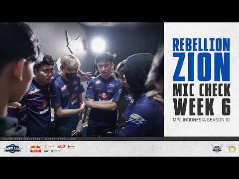 TABRAK AJA LAH | REBELLION ZION MIC CHECK WEEK 6 MPL ID S10