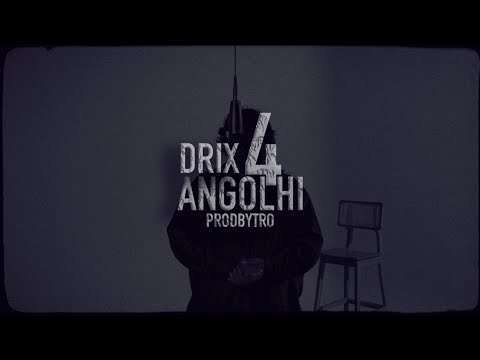 4 Angolhi (feat. Mike) - Drix [ProdbyTro] | OFFICIAL VIDEO