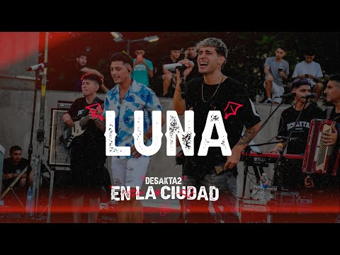 Luna // DesaKTa2