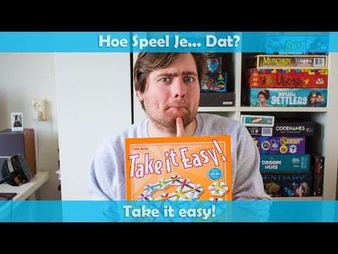 Hoe speel je... Take it easy!?