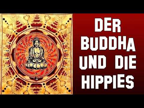 Der Buddha und die Hippies - Wie die Lehre von der Erleuchtung in den Westen kam - WDR