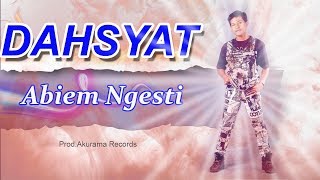 Download lagu Abiem Ngesti Dahsyat... mp3