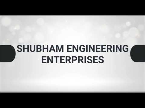 About Shubham Engineering Enterprises