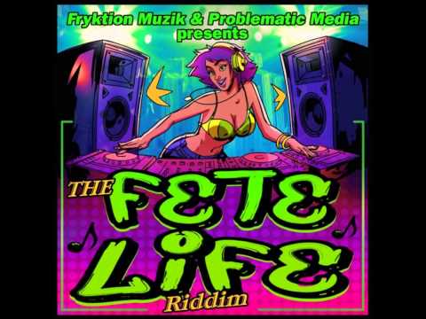 Fete Life Riddim Mix (2015)