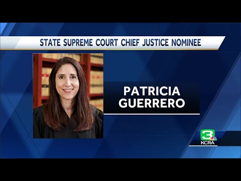 Gov. Newsom nominates Patricia Guerrero as 1st Latina California Supreme Court chief justice