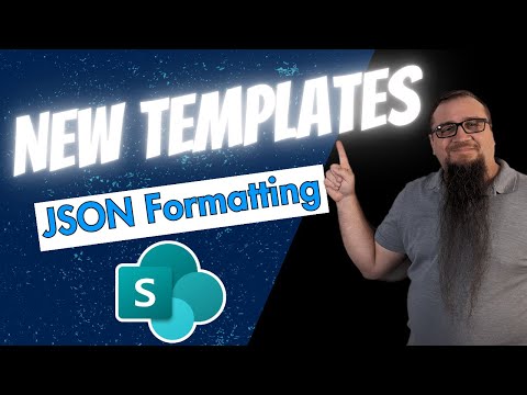 SharePoint: Master New JSON List Templates SharePoint: Master New JSON List Templates