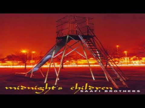 Saafi Brothers - Midnight’s Children | Full Album Mix